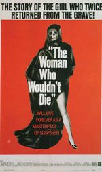 Watch The Woman Who Wouldn\'t Die 123movieshub