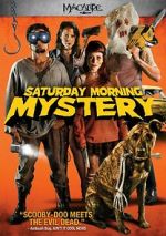 Watch Saturday Morning Mystery 123movieshub