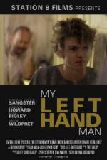 Watch My Left Hand Man 123movieshub