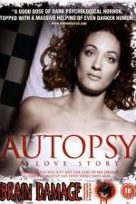 Watch Autopsy A Love Story 123movieshub