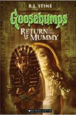Watch Goosebumps Return of The Mummy (2009) 123movieshub