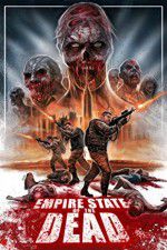 Watch Empire State of the Dead 123movieshub