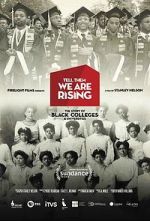 Watch Tell Them We Are Rising: The Story of Black Colleges and Universities 123movieshub