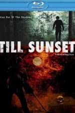 Watch Till Sunset 123movieshub