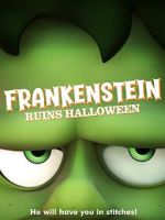 Watch Frankenstein Ruins Halloween 123movieshub