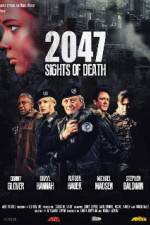 Watch 2047 - Sights of Death 123movieshub