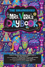 Watch The Unabridged Mrs. Vera\'s Daybook 123movieshub