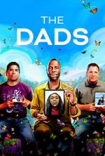 Watch The Dads (Short 2023) 123movieshub