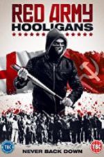 Watch Red Army Hooligans 123movieshub