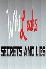 Watch True Stories Wikileaks - Secrets and Lies 123movieshub