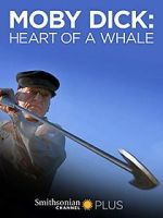Watch Moby Dick: Heart of a Whale 123movieshub