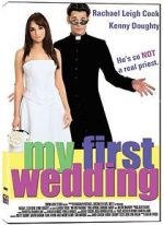 Watch My First Wedding 123movieshub