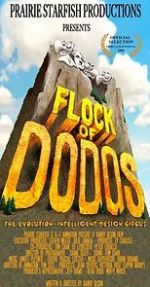 Watch Flock of Dodos: The Evolution-Intelligent Design Circus 123movieshub