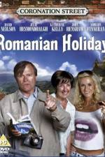Watch Coronation Street: Romanian Holiday 123movieshub