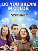 Watch Do You Dream in Color? 123movieshub