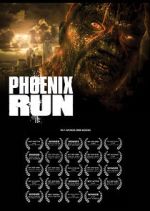 Watch Phoenix Run (Short 2013) 123movieshub