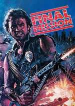 Watch Final Mission 123movieshub