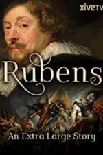Watch Rubens: An Extra Large Story 123movieshub