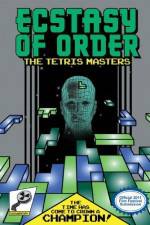Watch Ecstasy of Order The Tetris Masters 123movieshub