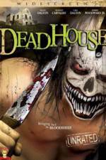 Watch DeadHouse 123movieshub