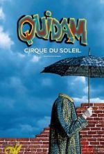 Watch Cirque du Soleil: Quidam 123movieshub