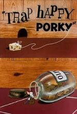 Watch Trap Happy Porky (Short 1945) 123movieshub