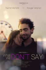 Watch What We Don\'t Say 123movieshub
