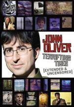 Watch John Oliver: Terrifying Times 123movieshub