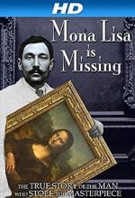 Watch The Missing Piece: Mona Lisa, Her Thief, the True Story 123movieshub