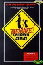 Watch Beware: Children at Play 123movieshub