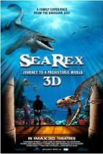 Watch Sea Rex 3D Journey to a Prehistoric World 123movieshub