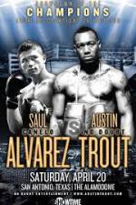 Watch Austin Trout and Saul Canelo Alvarez 123movieshub