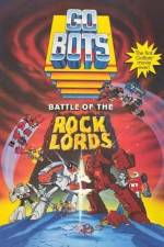 Watch GoBots War of the Rock Lords 123movieshub