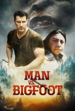 Watch Man vs Bigfoot 123movieshub