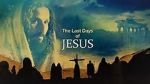 Watch Last Days of Jesus 123movieshub