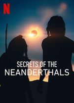 Watch Secrets of the Neanderthals 123movieshub