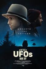 Watch On the Trail of UFOs: Dark Sky 123movieshub