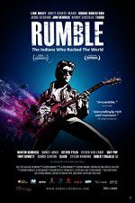 Watch Rumble The Indians Who Rocked The World 123movieshub