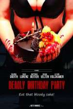 Watch Deadly Birthday Party 123movieshub