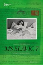 Watch MS Slavic 7 123movieshub