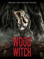 Watch Wood Witch: The Awakening 123movieshub