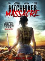 Watch Hitchhiker Massacre 123movieshub