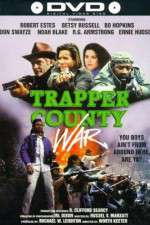 Watch Trapper County War 123movieshub