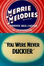 Watch You Were Never Duckier (Short 1948) 123movieshub