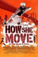 Watch How She Move 123movieshub