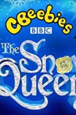 Watch CBeebies: The Snow Queen 123movieshub