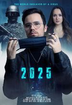 Watch 2025 - The World enslaved by a Virus 123movieshub