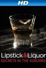 Lipstick & Liquor 123movieshub