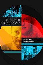 Watch Tokyo Project 123movieshub