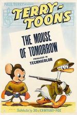 Watch The Mouse of Tomorrow (Short 1942) 123movieshub